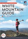 AMC White Mountain Guide, 30th Edition